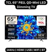 TCL 65inch P81L 4K UHD QD-Mini Dimming Google Television (2026 Model) - 65P81L - International Version