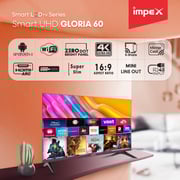 Impex Gloria 60 4K UHD Smart LED Television 60inch